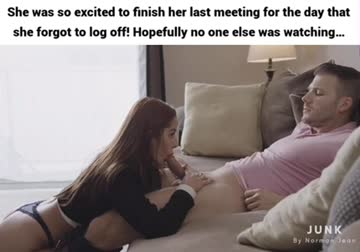 wfh wife forgets to end her video conference before blowing her man