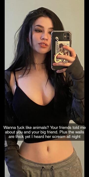 your last fuck told her friend about you. she sends you this. what is your response?