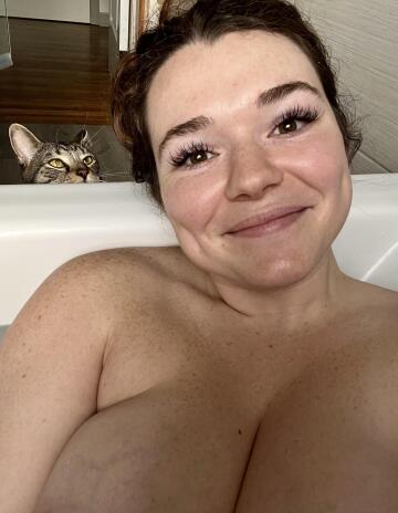 he’s worried about me in the bath but doesn’t realize i have built in flotation devices.