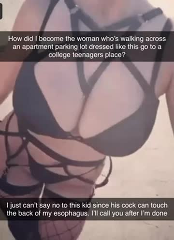 the milf you were fucking from work during college was snapping her friend while she was walking to your apartment for dick