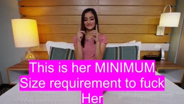 that's the minimum requirement for her to fuck. you don't measure up do you loser?