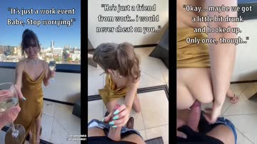 of course she would never cheat on you, you've got nothing to worry about when she goes on her work trip!