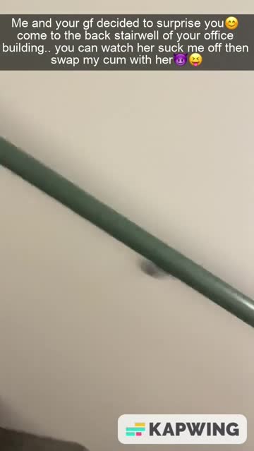 your gf and your bull surprise you at your office building