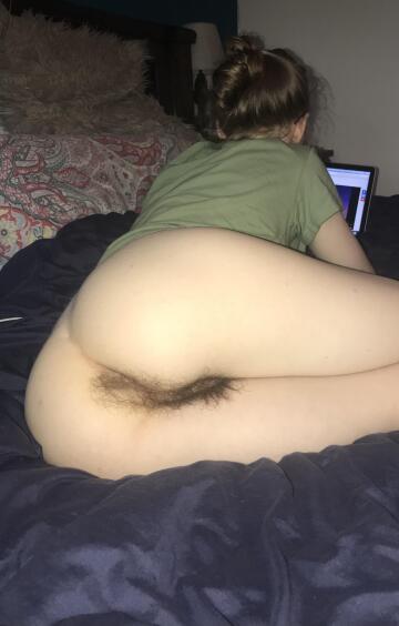 you glad i treated you to my hairy ass?