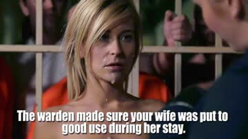since she was only in for three weeks, every inmate was allotted two blowjobs per day.