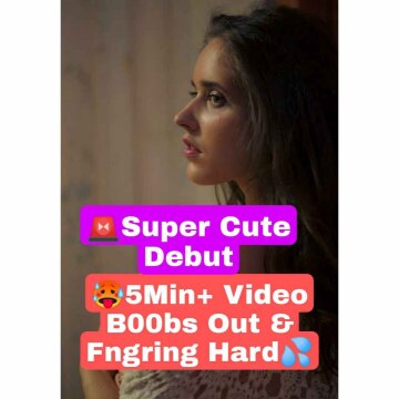 🥵extremely cute actress all limits crossed gets crazy in her debut ft. b00bs out & fngring hard💦!! don't miss🥵🔥 ⬇️