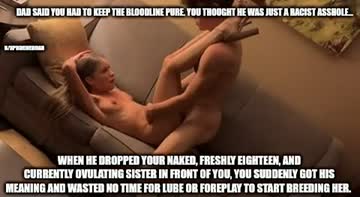 just took a few forceful thrusts to realize that your sister was the tightest thing you've ever been in ;) (have you guys seeeeen r/twinksinstraightporn ? holy shit those bois are fire 🔥 😅)