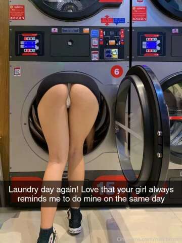 they never miss laundry day