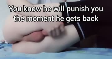 naughty sissies get punished