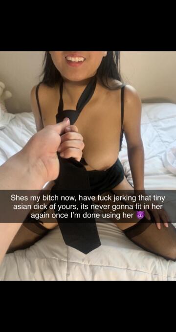 my pussy is so stretched i don’t think i’d even be able to feel his tiny asian dick in me 😍