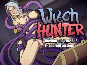 witch hunter 0.13 has been released. updates are global and contains animated combat and nsfw scenes, as well as new storylines with cornelia, taranee, irma, hay lin's mom, alchemy and many other characters.