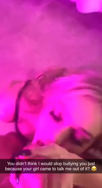 he just fucked her and continued bullying you