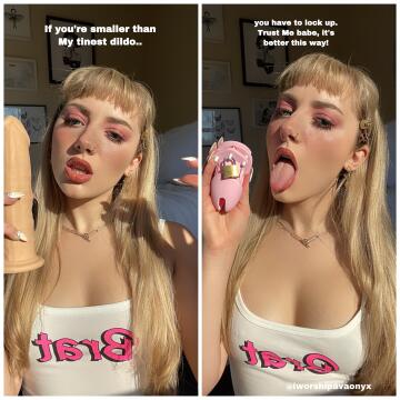 trust me babe, you’ll be a more obedient male this way.