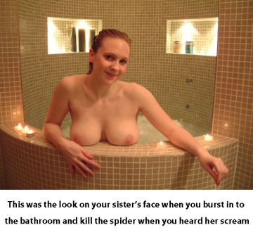 your sister were greatful after that